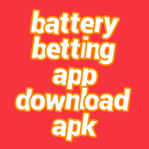 battery betting app download apk